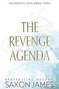 The Revenge Agenda by Saxon James