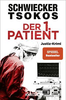 Der 1. Patient by Florian Schwiecker