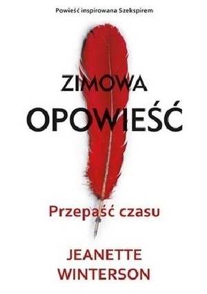 Przepaść czasu by Jeanette Winterson, Anna Gralak