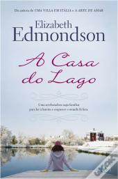 A Casa do Lago by Elizabeth Edmondson