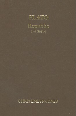 Plato: Republic 1-2.368c4 by Chris Emlyn-Jones