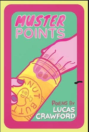 Muster Points by Lucas Crawford