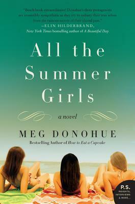 All the Summer Girls by Meg Donohue