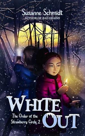 Whiteout by Susanne Schmidt, Susanne Schmidt