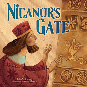 Nicanor's Gate by Eric A. Kimmel