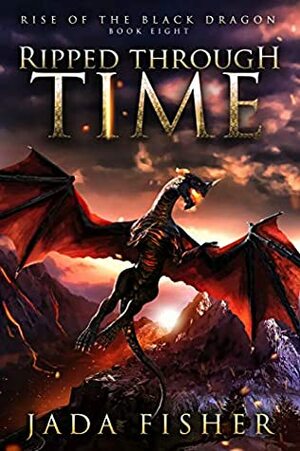 Ripped Through Time by Jada Fisher