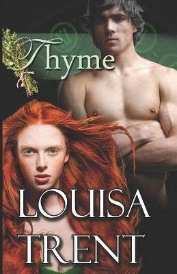 Thyme by Louisa Trent