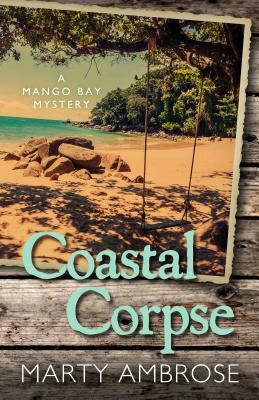 Coastal Corpse by Marty Ambrose