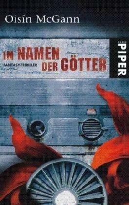 Im Namen Der Götter by Irene Bonhorst, Oisín McGann