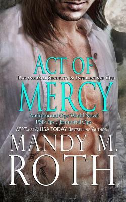 Act of Mercy by Mandy M. Roth