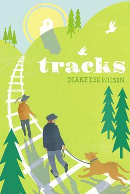 Tracks by Diane Lee Wilson