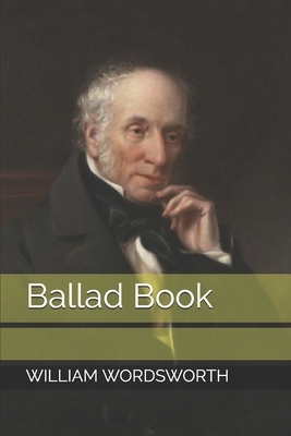 Ballad Book by William Wordsworth