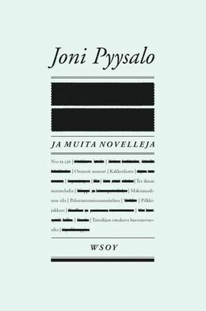 Ja muita novelleja by Joni Pyysalo