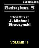 Babylon 5 - The Scripts of J. Michael Straczynski by Jaclyn Easton, Brandon Klassen