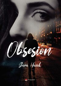 Obsesión by Sara Havok