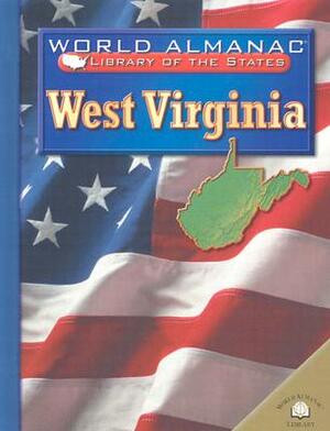 West Virginia: The Mountain State by Justine Fontes, Ron Fontes