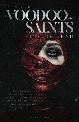 Sins of Fear  by B.B. Stiffers