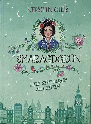 Smaragdgrün by Kerstin Gier