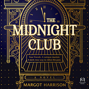 The Midnight Club by Margot Harrison