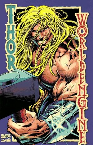 Thor: Worldengine by Warren Ellis