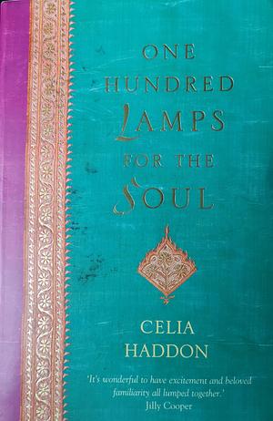 One Hundred Lamps for the Soul by Celia Haddon