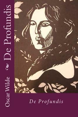 De Profundis by Oscar Wilde