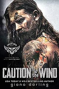 Caution to the Wind by Giana Darling