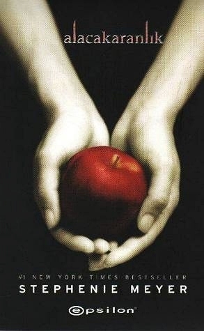 Alacakaranlık by Stephenie Meyer