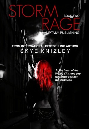 Stormrage by Skye Knizley