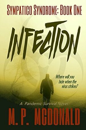 Infection by M.P. McDonald