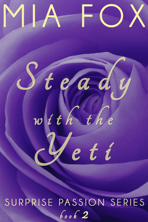 Going Steady with the Yeti by Mia Fox