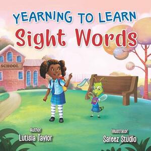 Yearning to Learn Sight Words by 