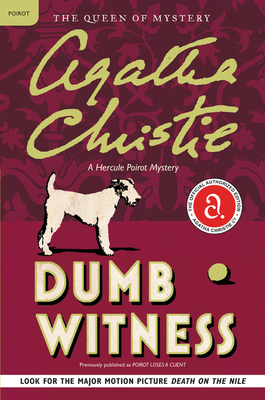 Dumb Witness: A Hercule Poirot Mystery by Agatha Christie