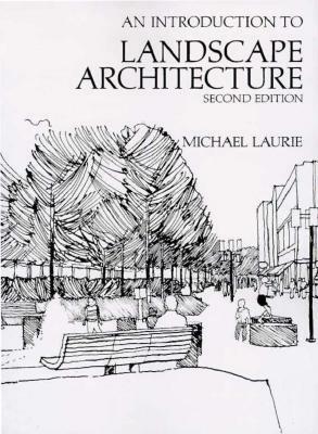 Introductory Landscape Architecture by Laurie