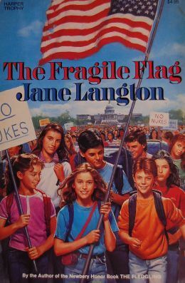 The Fragile Flag by Jane Langton