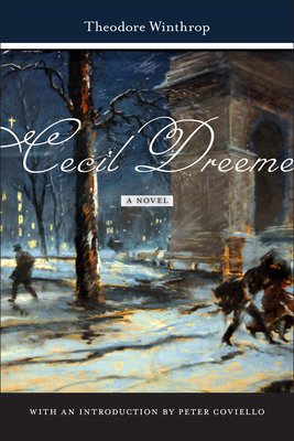 Cecil Dreeme by Theodore Winthrop