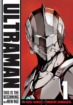 Ultraman, Vol. 1 by Tomohiro Shimoguchi, Eiichi Shimizu