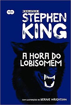 A Hora do Lobisomem by Stephen King