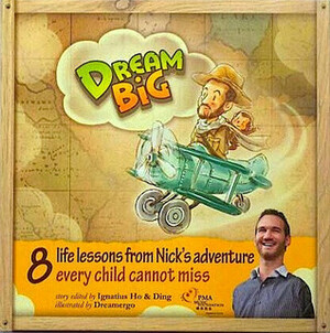 Dream Big by Nick Vujicic