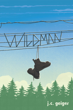 Wildman by J.C. Geiger