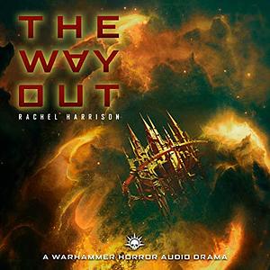 The Way Out by Rachel Harrison