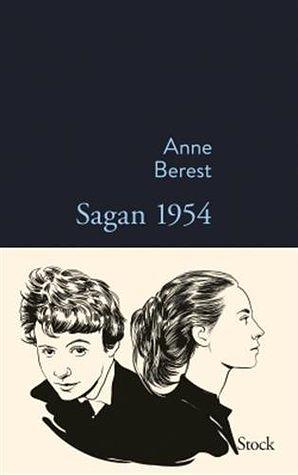 Sagan 1954 by Anne Berest
