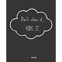 Don't Store It, Hide It by Miss Lea Coquille-Chambel