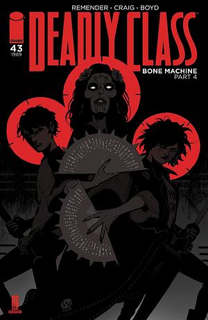Deadly Class #43 by Rick Remender