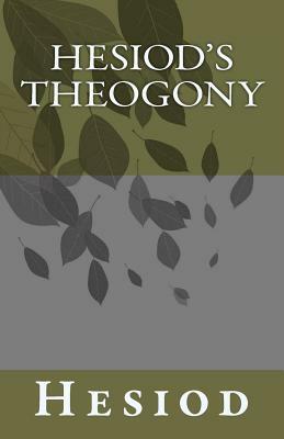 Hesiod's Theogony by Hesiod