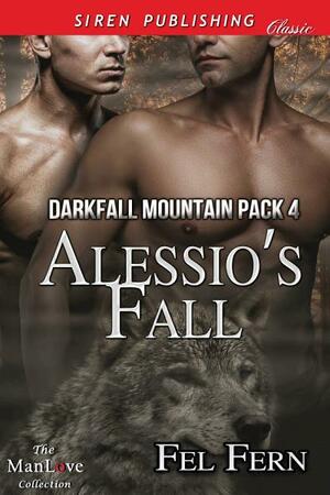 Alessio's Fall by Fel Fern