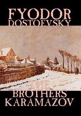 The Brothers Karamazov by Fyodor Mikhailovich Dostoevsky, Fiction, Classics by Fyodor Dostoevsky