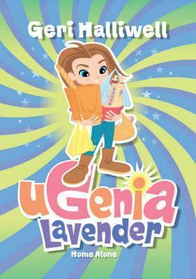 Ugenia Lavender Home Alone by Geri Halliwell, Rian Hughes