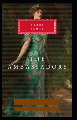 The Ambassadors Illustrated by Henry James