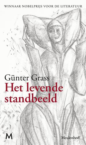 Het levende standbeeld by Günter Grass, Günter Grass